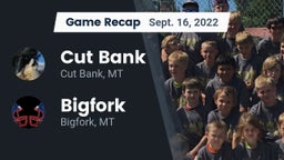 Recap: Cut Bank  vs. Bigfork  2022