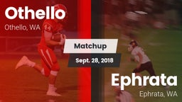 Matchup: Othello  vs. Ephrata  2018