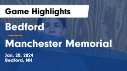 Bedford  vs Manchester Memorial  Game Highlights - Jan. 20, 2024