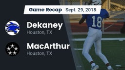 Recap: Dekaney  vs. MacArthur  2018