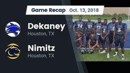 Recap: Dekaney  vs. Nimitz  2018