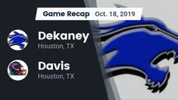Recap: Dekaney  vs. Davis  2019