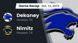 Recap: Dekaney  vs. Nimitz  2019