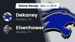 Recap: Dekaney  vs. Eisenhower  2019