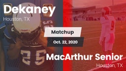 Matchup: Dekaney  vs. MacArthur Senior  2020