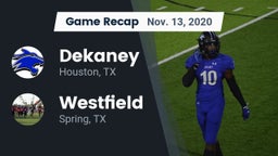 Recap: Dekaney  vs. Westfield  2020