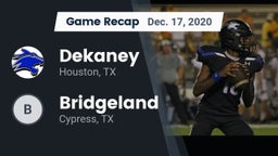 Recap: Dekaney  vs. Bridgeland  2020