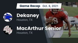 Recap: Dekaney  vs. MacArthur Senior  2021