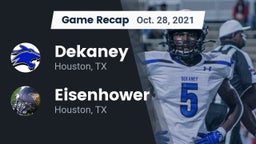 Recap: Dekaney  vs. Eisenhower  2021