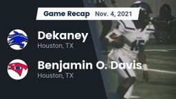 Recap: Dekaney  vs. Benjamin O. Davis  2021