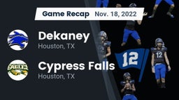 Recap: Dekaney  vs. Cypress Falls  2022