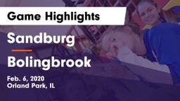 Sandburg  vs Bolingbrook  Game Highlights - Feb. 6, 2020