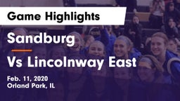 Sandburg  vs Vs Lincolnway East Game Highlights - Feb. 11, 2020