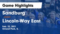 Sandburg  vs Lincoln-Way East  Game Highlights - Feb. 22, 2021