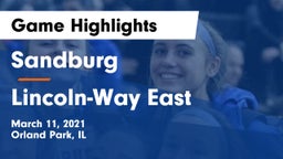 Sandburg  vs Lincoln-Way East  Game Highlights - March 11, 2021