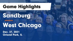 Sandburg  vs West Chicago  Game Highlights - Dec. 27, 2021