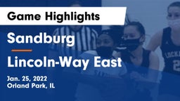 Sandburg  vs Lincoln-Way East  Game Highlights - Jan. 25, 2022