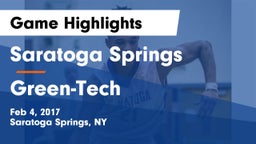 Saratoga Springs  vs Green-Tech Game Highlights - Feb 4, 2017