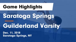 Saratoga Springs  vs Guilderland Varsity Game Highlights - Dec. 11, 2018