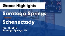 Saratoga Springs  vs Schenectady Game Highlights - Jan. 18, 2019