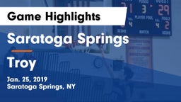 Saratoga Springs  vs Troy  Game Highlights - Jan. 25, 2019