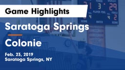 Saratoga Springs  vs Colonie Game Highlights - Feb. 23, 2019