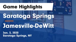 Saratoga Springs  vs Jamesville-DeWitt  Game Highlights - Jan. 3, 2020