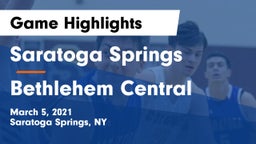 Saratoga Springs  vs Bethlehem Central  Game Highlights - March 5, 2021