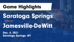 Saratoga Springs  vs Jamesville-DeWitt  Game Highlights - Dec. 4, 2021