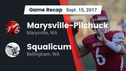 Recap: Marysville-Pilchuck  vs. Squalicum  2017