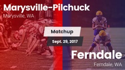 Matchup: Marysville-Pilchuck vs. Ferndale  2017