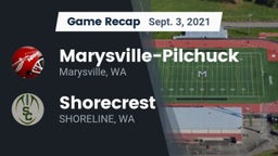 Recap: Marysville-Pilchuck  vs. Shorecrest  2021