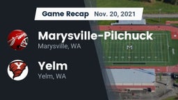 Recap: Marysville-Pilchuck  vs. Yelm  2021