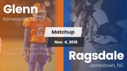 Matchup: Glenn  vs. Ragsdale  2016