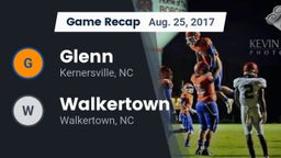 Recap: Glenn  vs. Walkertown  2017