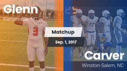 Matchup: Glenn  vs. Carver  2017