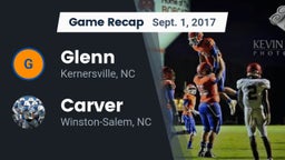 Recap: Glenn  vs. Carver  2017