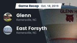 Recap: Glenn  vs. East Forsyth  2019