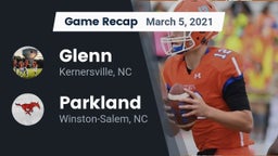 Recap: Glenn  vs. Parkland  2021