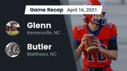 Recap: Glenn  vs. Butler  2021