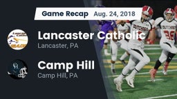 Recap: Lancaster Catholic  vs. Camp Hill  2018