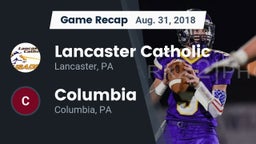 Recap: Lancaster Catholic  vs. Columbia  2018