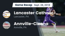 Recap: Lancaster Catholic  vs. Annville-Cleona  2018