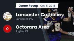 Recap: Lancaster Catholic  vs. Octorara Area  2018