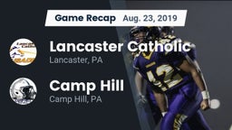 Recap: Lancaster Catholic  vs. Camp Hill  2019