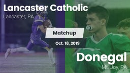Matchup: Lancaster Catholic vs. Donegal  2019