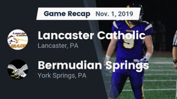 Recap: Lancaster Catholic  vs. Bermudian Springs  2019