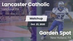 Matchup: Lancaster Catholic vs. Garden Spot  2020