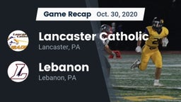 Recap: Lancaster Catholic  vs. Lebanon  2020