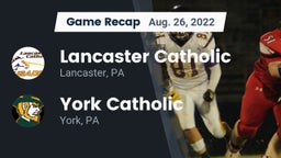 Recap: Lancaster Catholic  vs. York Catholic  2022